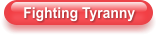 Fighting Tyranny